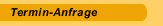 Termin-Anfrage